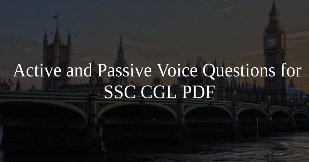 Active and Passive Voice Questions for SSC CGL PDF - Cracku