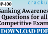 TOP-100 Banking Awareness Questions for all Competitive exams