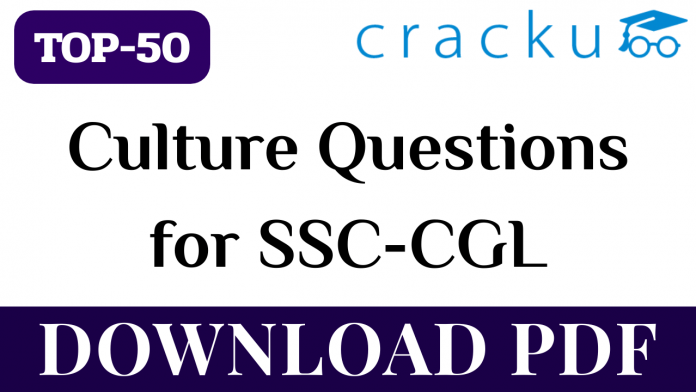 TOP-50 Culture Questions for SSC-CGL