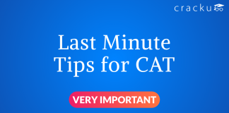 Last minute tips for CAT