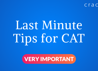 Last minute tips for CAT