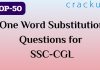 Top-50 One Word Substitution Questions for SSC-CGL