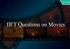 IIFT Questions on Movies