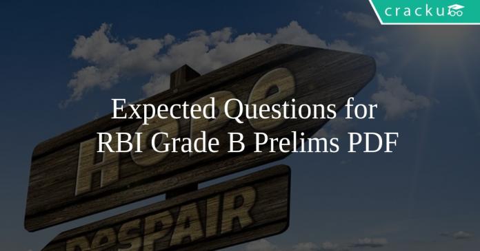 Expected Questions for RBI Grade B Prelims PDF