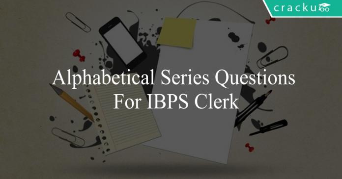 alphabetical series questions for ibps clerk