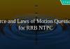 Force and Laws of Motion Questions for RRB NTPC