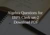 Algebra Questions for IBPS Clerk set-2 PDF