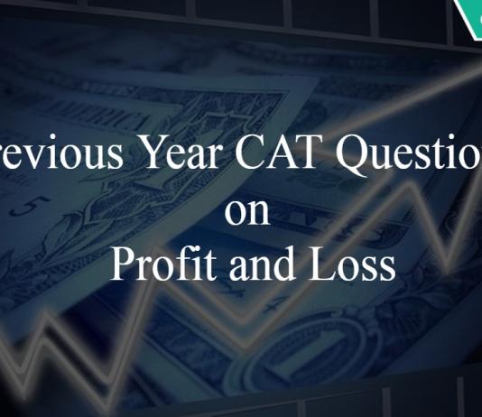Previous Year CAT Questions on Profit and Loss