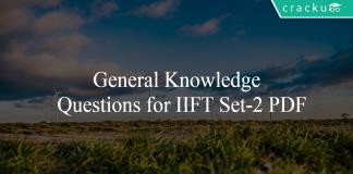 General Knowledge Questions for IIFT Set-2 PDF
