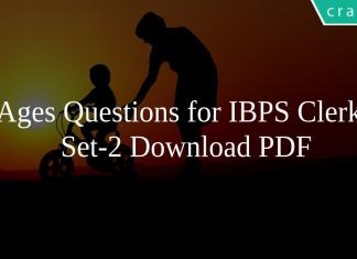 Ages Questions for IBPS Clerk Set-2 PDF