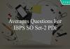 averages questions for ibps so set-2 pdf