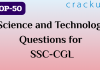 TOP-50 Science and Technology Questions || SSC-CGL