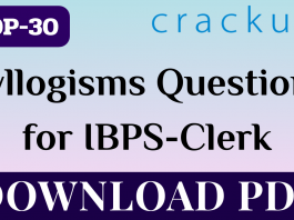 TOP-30 Syllogisms for IBPS Clerk