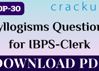TOP-30 Syllogisms for IBPS Clerk
