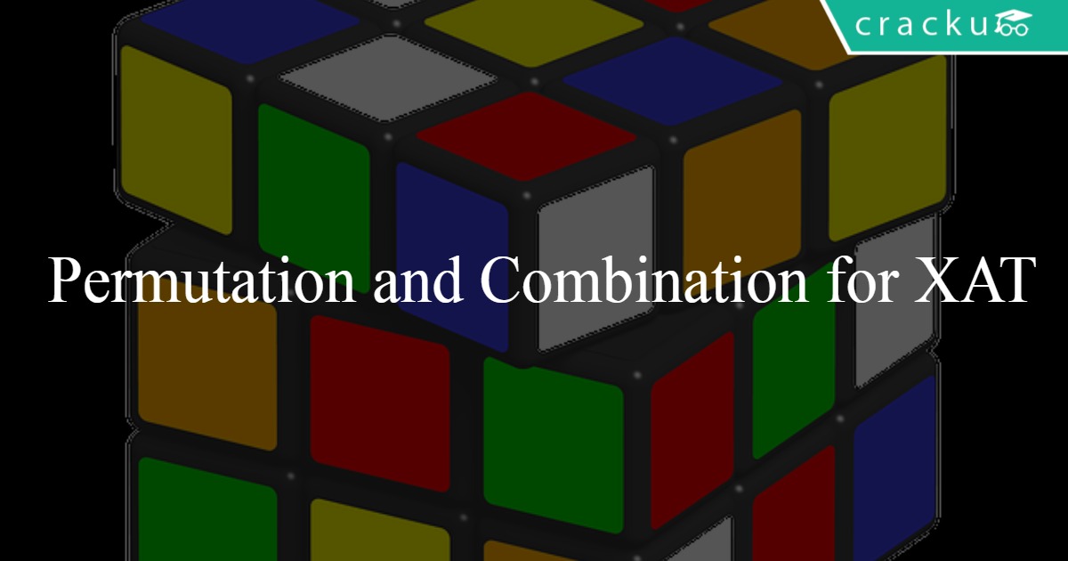 Permutation and Combination for XAT - Cracku