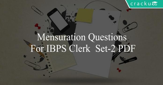 Mensuration questions for ibps clerk set-2 pdf