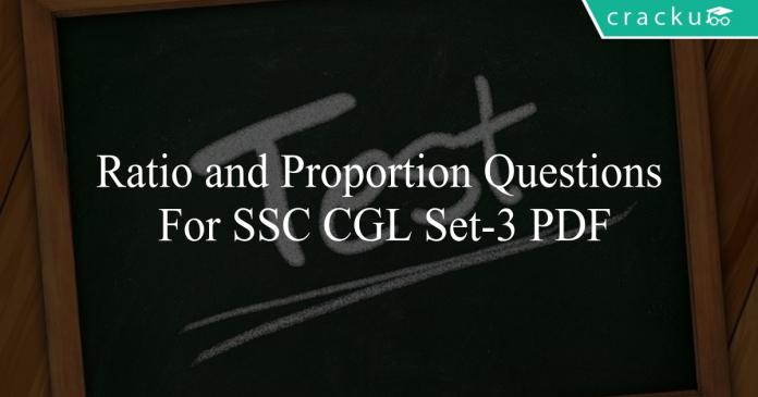 ratio and proportion questions for ssc cgl set-3 pdf