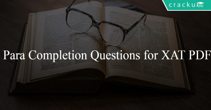 Para Completion Questions for XAT PDF