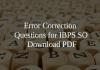 Error Correction Questions for IBPS SO PDF