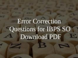 Error Correction Questions for IBPS SO PDF