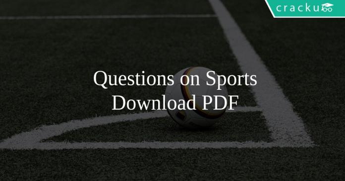 Questions on Sports