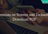 Questions on Science and Technology