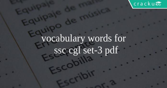 vocabulary words for ssc cgl set-3 pdf