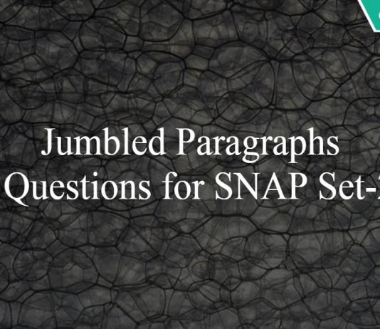 Jumbled Paragraphs Questions for SNAP Set-2