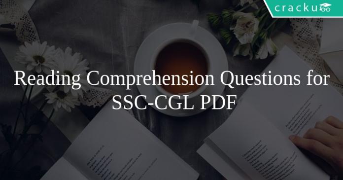 Reading Comprehension Questions for SSC-CGL PDF