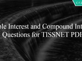 Simple Interest and Compound Interest Questions for TISSNET PDF