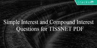 Simple Interest and Compound Interest Questions for TISSNET PDF