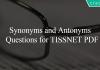 Synonyms and Antonyms Questions for TISSNET PDF