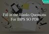 Fill in the Blanks questions for ibps so pdf