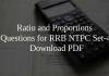 Ratio and Proportions Questions for RRB NTPC Set-4 PDF