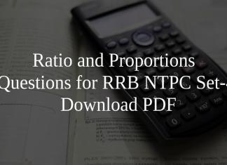 Ratio and Proportions Questions for RRB NTPC Set-4 PDF