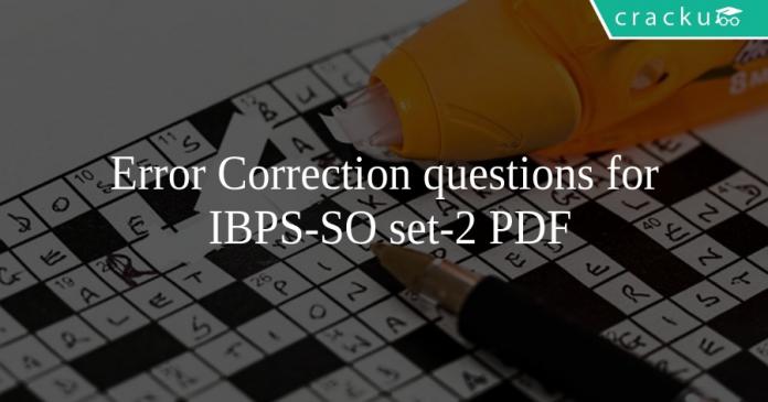 Error Correction questions for IBPS-SO set-2 PDF