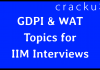 GDPI and WAT Topics for IIM Interview