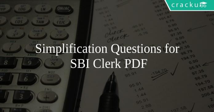 Simplification Questions for SBI Clerk PDF