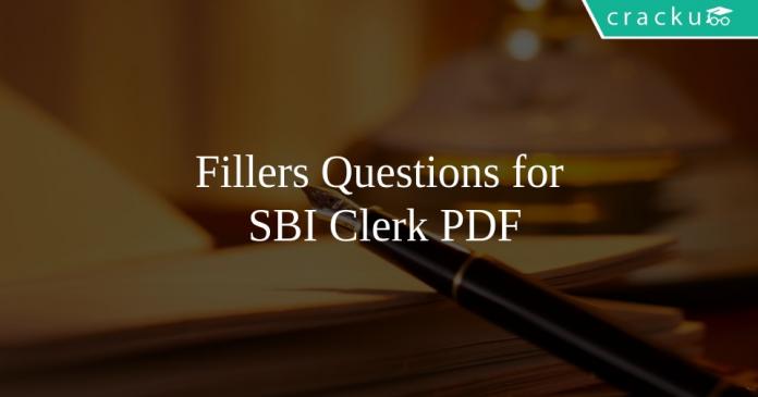 Fillers Questions for SBI Clerk PDF