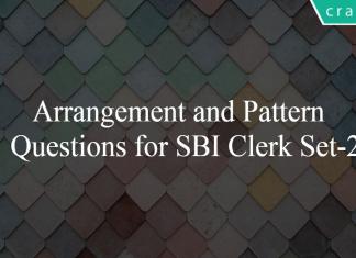 Arrangement and Pattern Questions for SBI Clerk Set-2