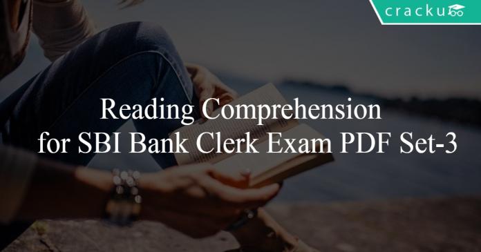 Reading Comprehension for SBI Bank Clerk Exam PDF Set-3