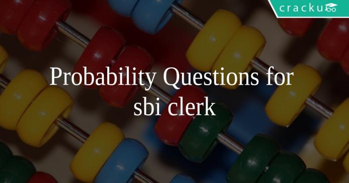 Probability Questions for sbi clerk