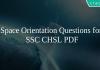 Space Orientation Questions for SSC CHSL PDF