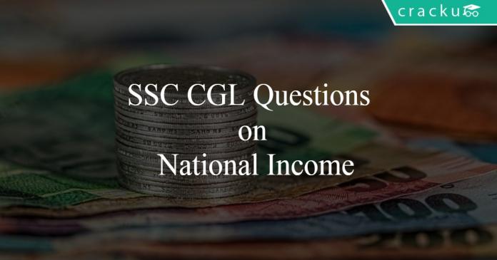 SSC CGL Questions on National Income