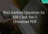 Para Jumbles Questions for SBI Clerk Set-3 PDF