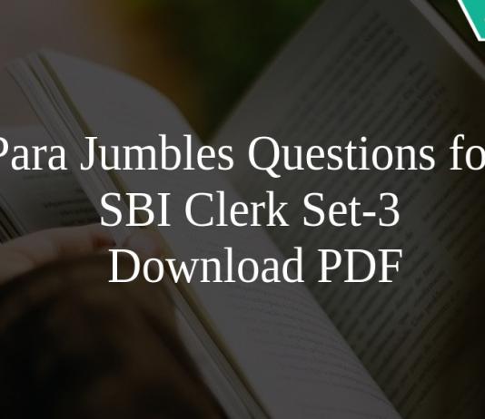 Para Jumbles Questions for SBI Clerk Set-3 PDF