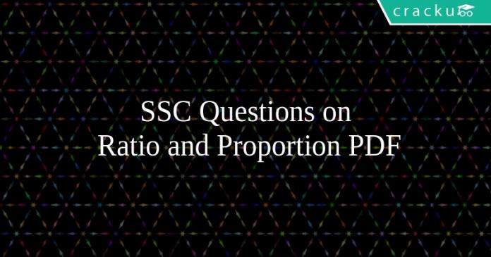 SSC Questions on Ratio and Proportion PDF