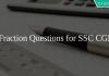 Fraction Questions for SSC CGL