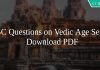 SSC Questions on Vedic Age Set-2 PDF