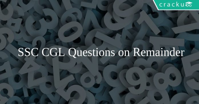 SSC CGL Questions on Remainder